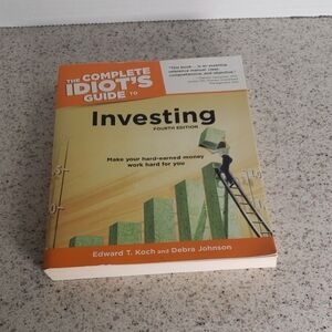 The Complete Idiot’s‎ Guide to Investing (4th Ed) - Softcover